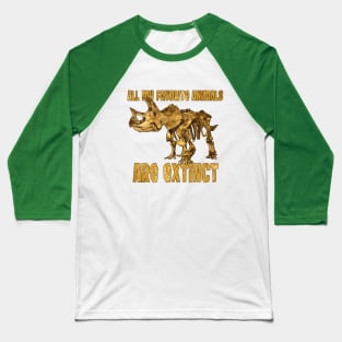 All My Fav Animals Are Extinct - Triceratops Baseball T-Shirt